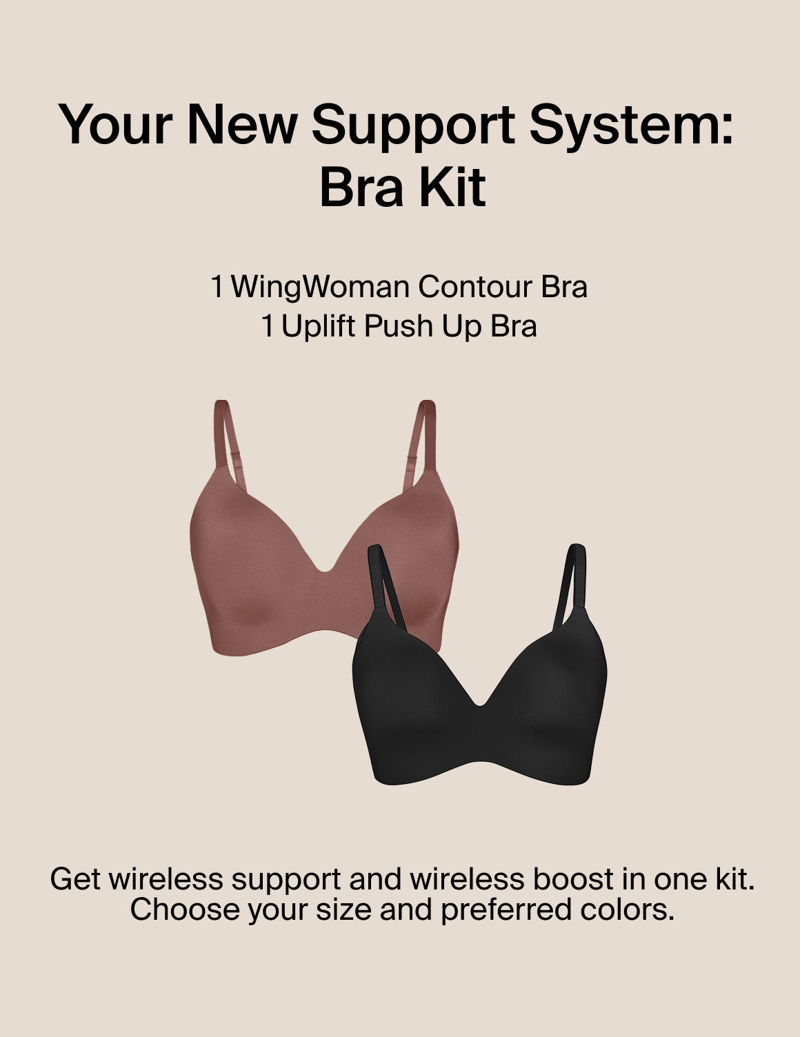 Your New Support System: Bra Kit