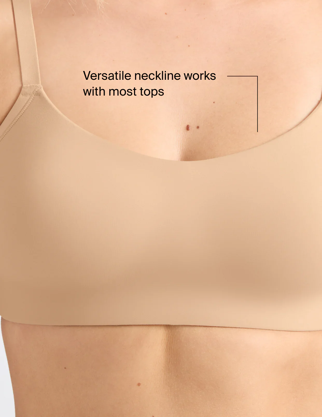 Versatile neckline works with most tops  | General